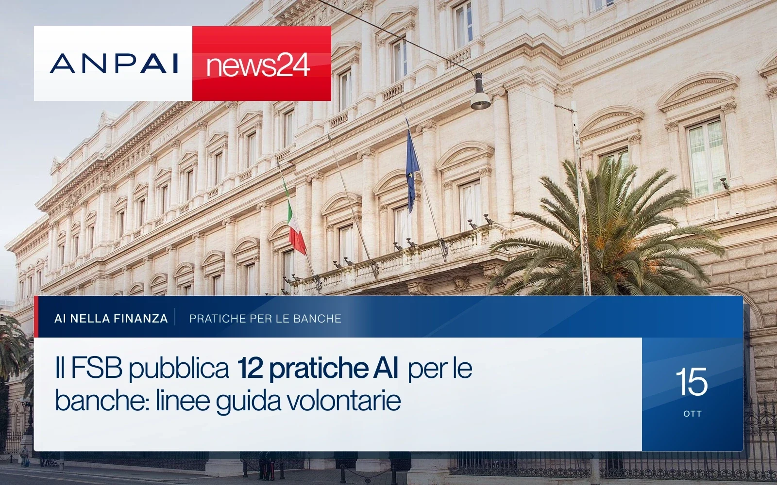 Palazzo Koch a Roma, sede della Banca d’Italia, con le bandiere italiana ed europea